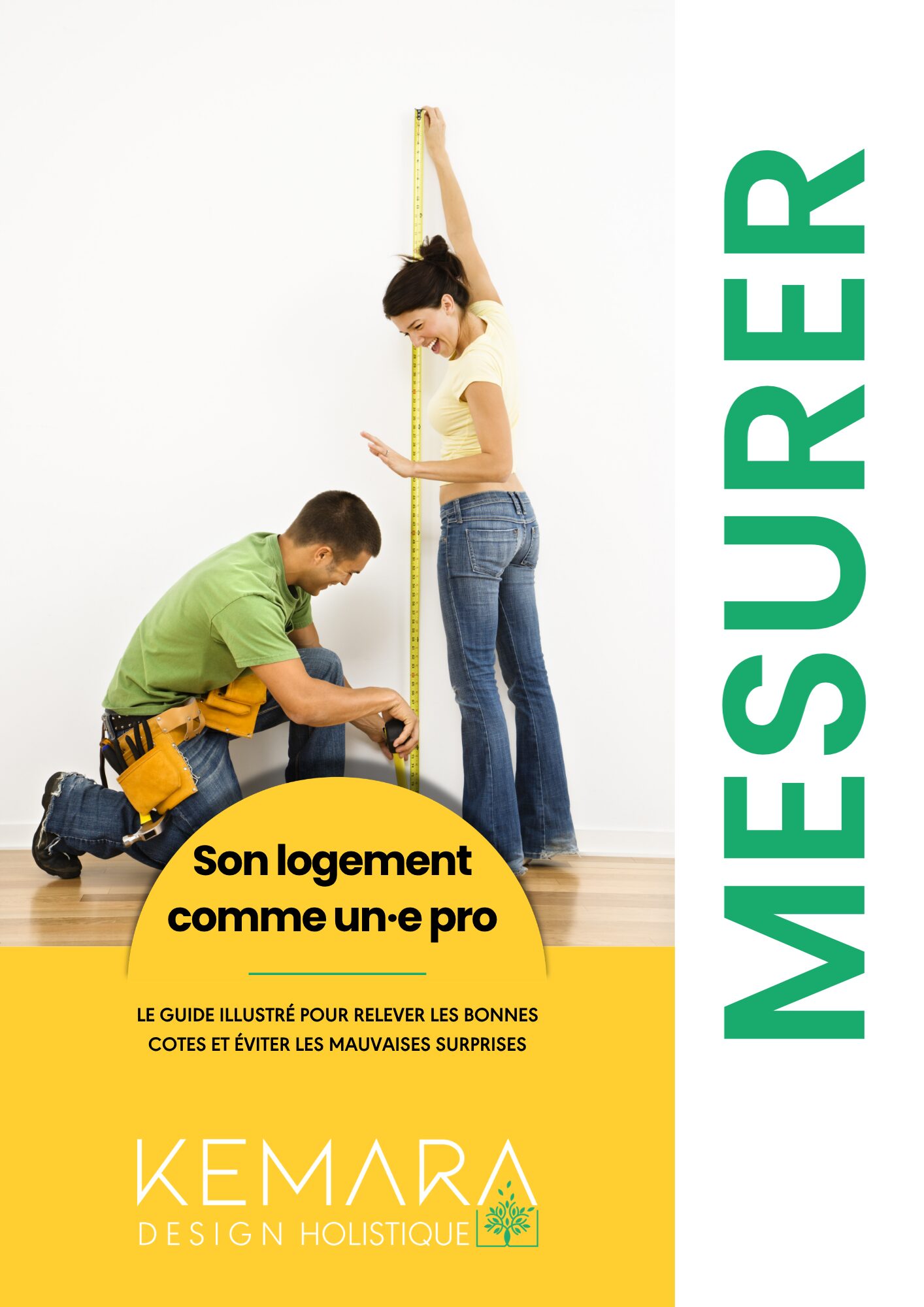 Couverture de l’ebook « Mesurer son logement comme un·e pro » par KEMARA Design Holistique, guide illustré d’architecture d’intérieur et optimisation d’espace en Suisse romande.